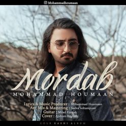 Mohammad Houmaan  –  Mordab